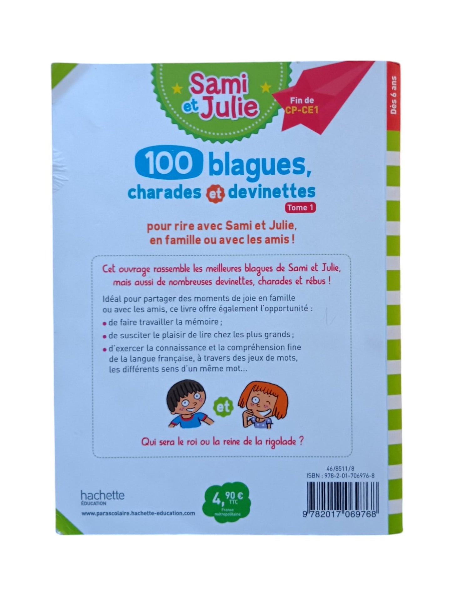 Sami et Julie - 100 blagues, charades et devinettes