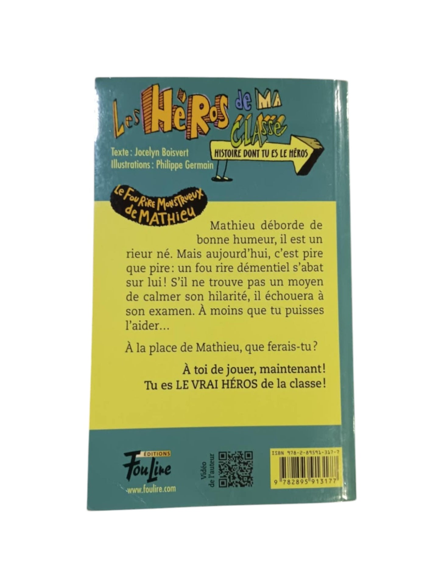 Les héros de ma classe - Le fou rire monstrueux de Mathieu