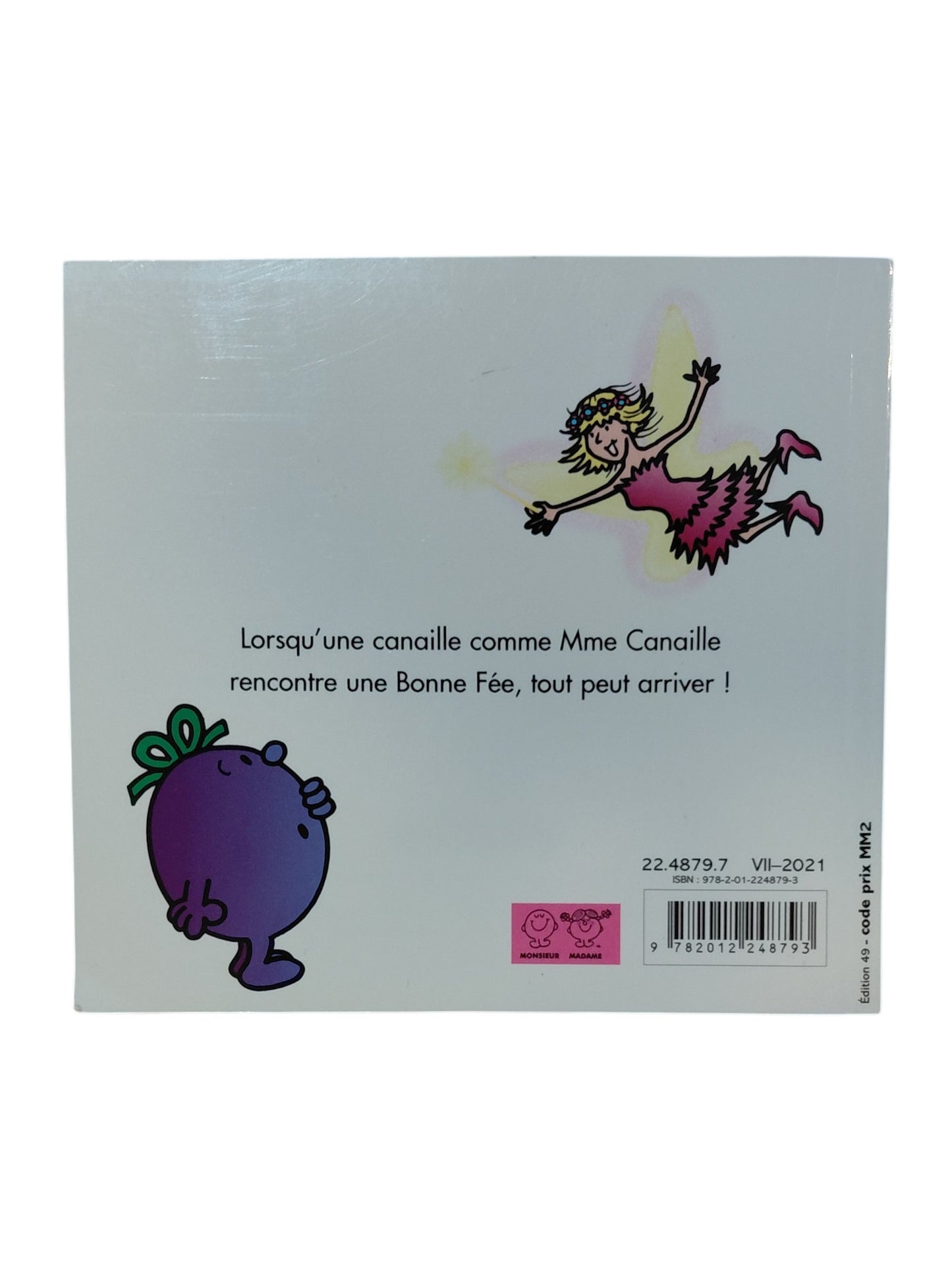 Mme Canaille et la bonne fée