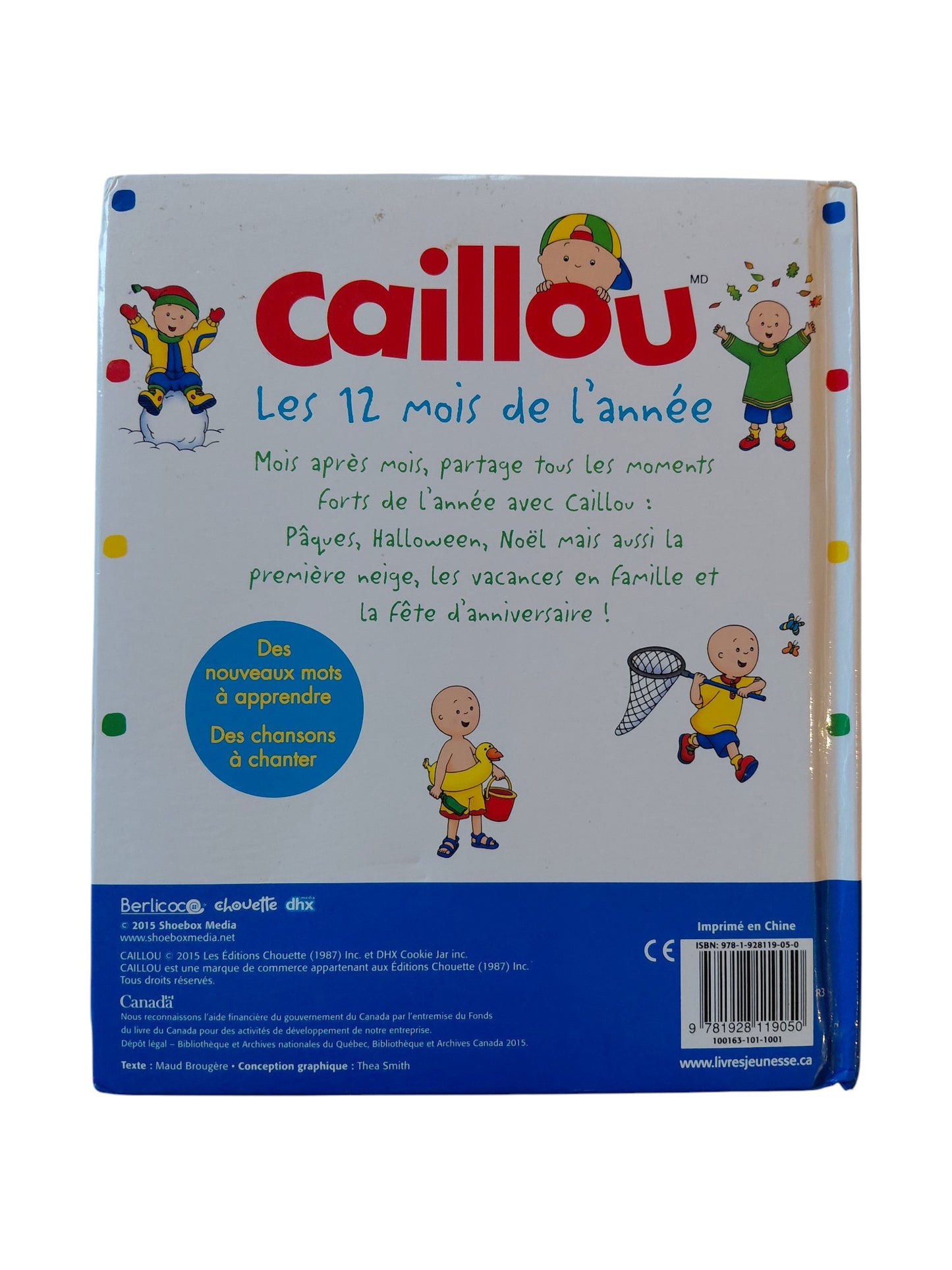 Caillou : Les 12 mois de l'année (avec CD)