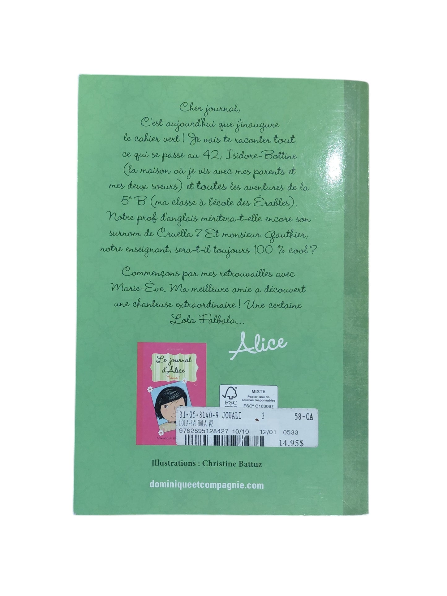 Le journal d'Alice T.2 : Lola Falbala
