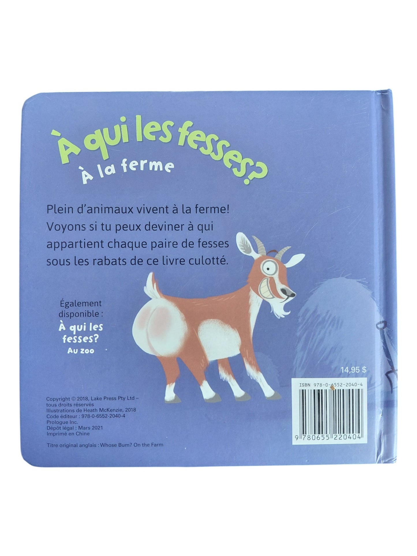 À qui les fesses : À la ferme.