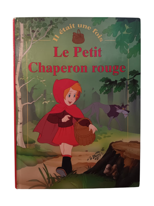 Le Petit Chaperon rouge (Il était une fois...)