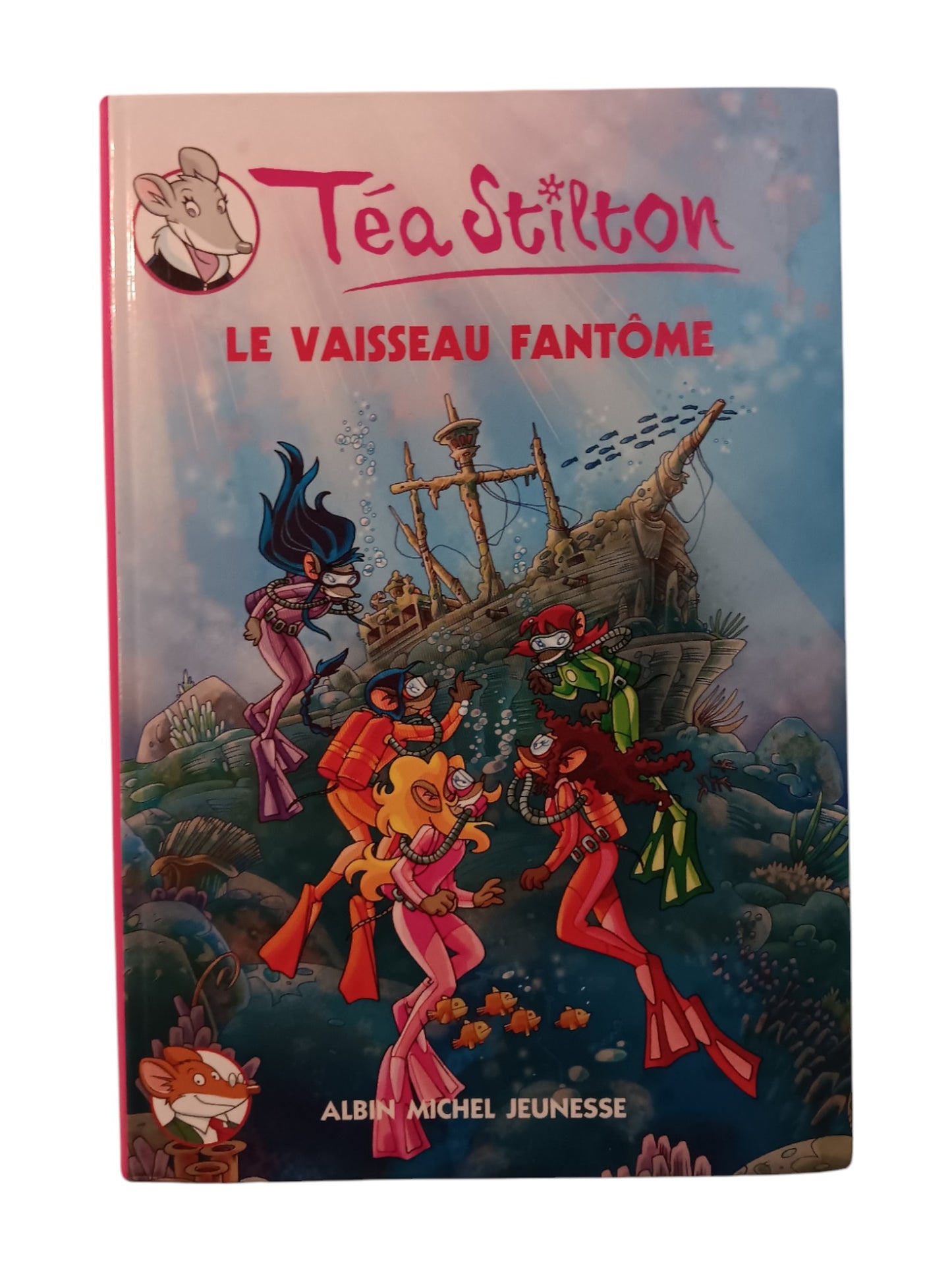 Téa Stilton - Le vaisseau fantôme