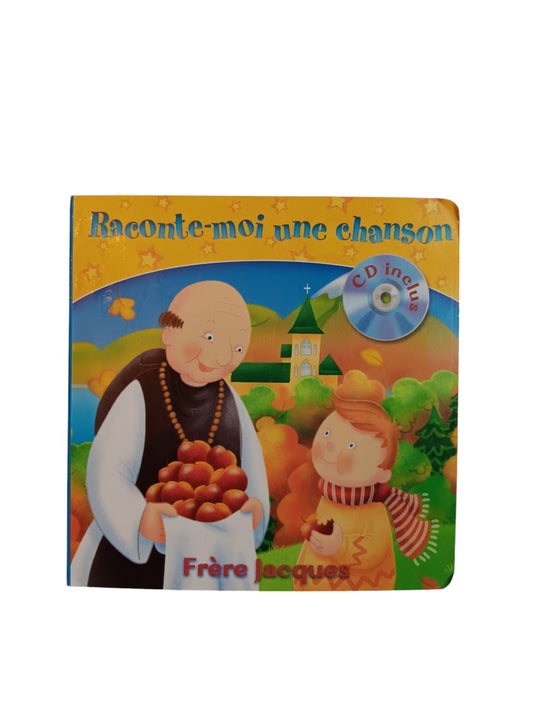 Raconte-moi une chanson - Frère Jacques (CD Inclus)