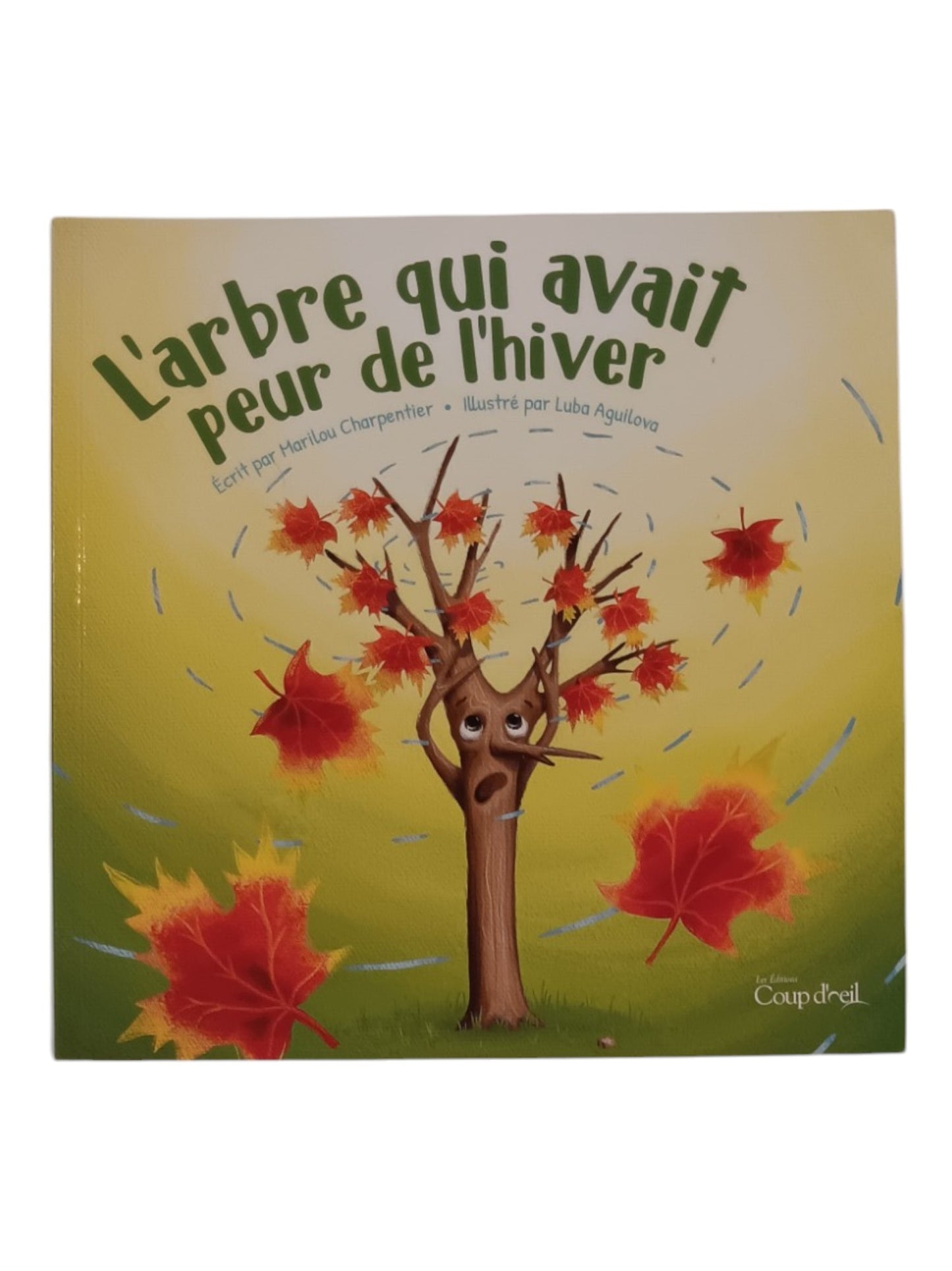 L'arbre qui avait peur de l'hiver