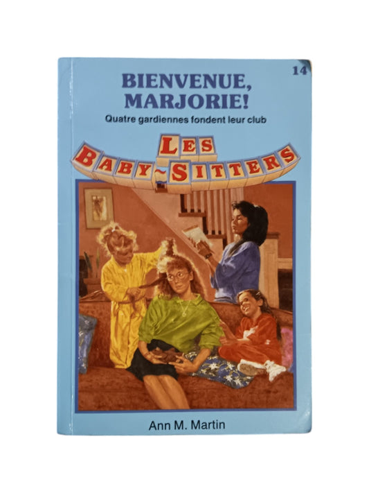 Les baby-sitters - Bienvenue Marjorie !