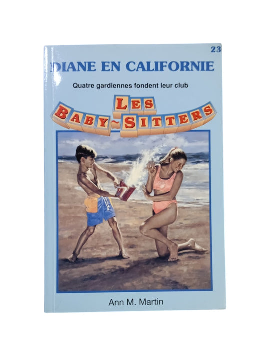 Les baby-sitters - Diane en Californie