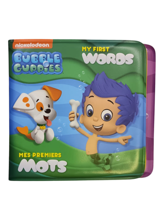 Bubble guppie - Mes premiers mots - Livre de bain