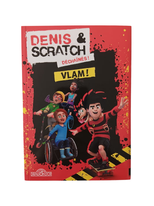 Denis & Scratch - Vlam !