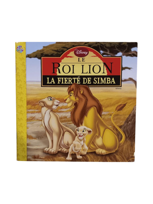 Disney - Le roi lion : la fierté de simba