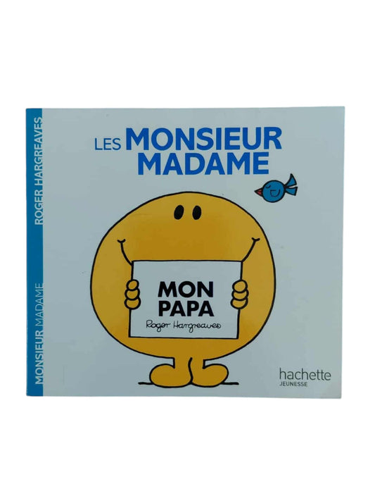 Les Monsieur Madame : mon papa