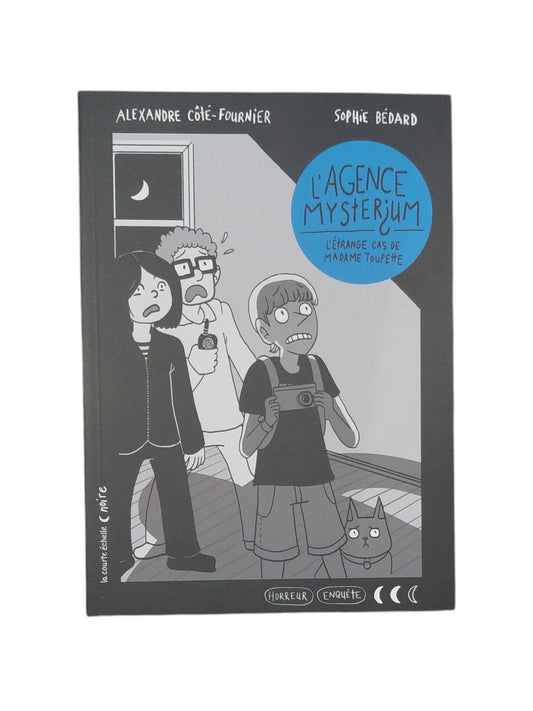 L'agence Mysterium - L'étrange cas de madame Toupette