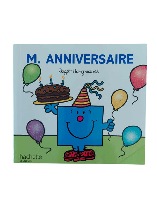 M. Anniversaire