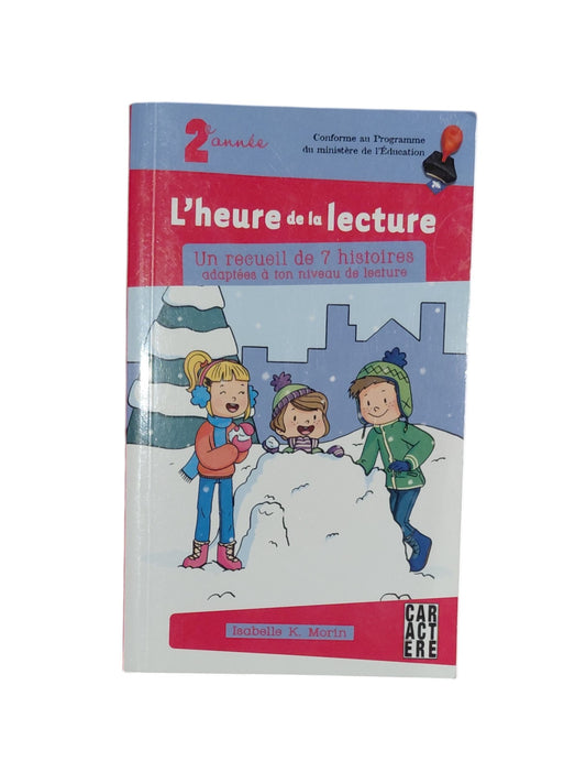 L'Heure de la lecture - 2e année #3