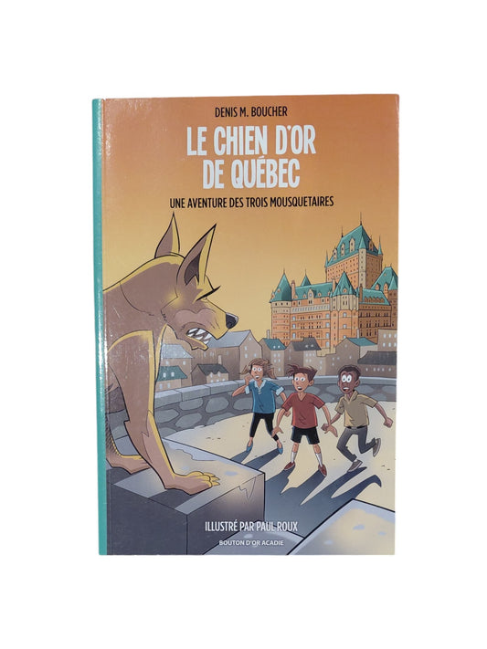 Le Chien d'or de Québec