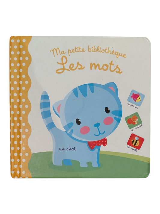 Ma petite bibliothèque - Les mots