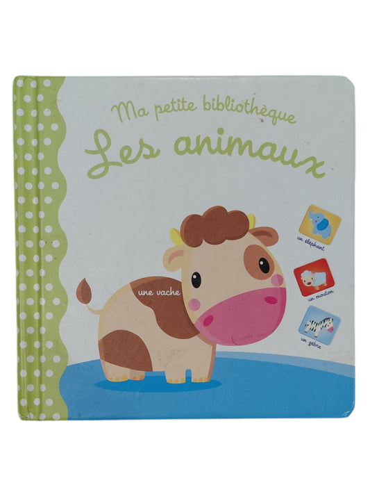 Ma petite bibliothèque - Les animaux