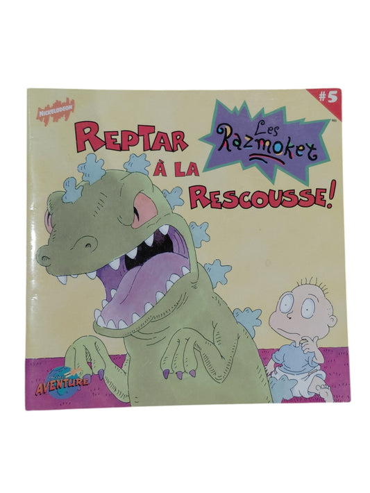 Les Razmoket T.5 : Reptar à la rescousse