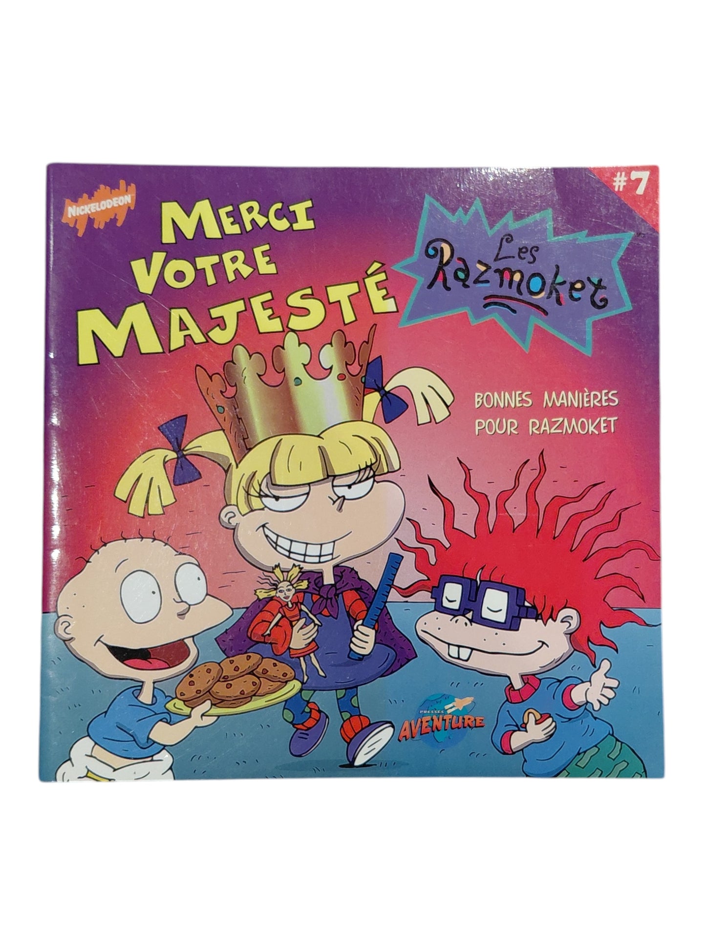 Les Razmoket T.7 : Merci votre majesté - bonnes manières pour Razmoket