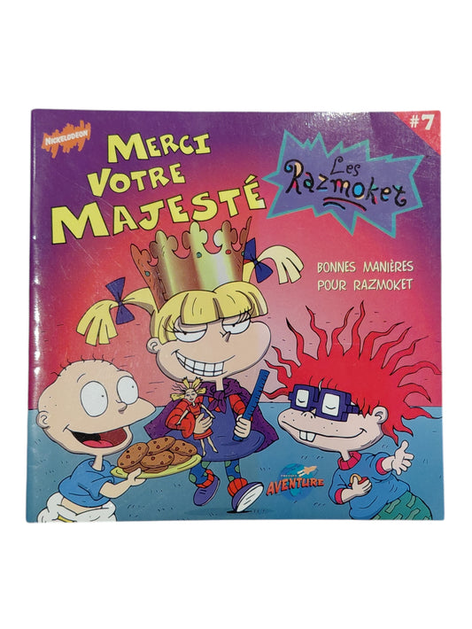 Les Razmoket T.7 : Merci votre majesté - bonnes manières pour Razmoket