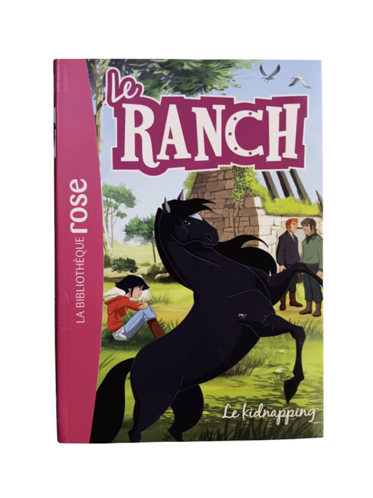 Le Ranch - Le kidnapping