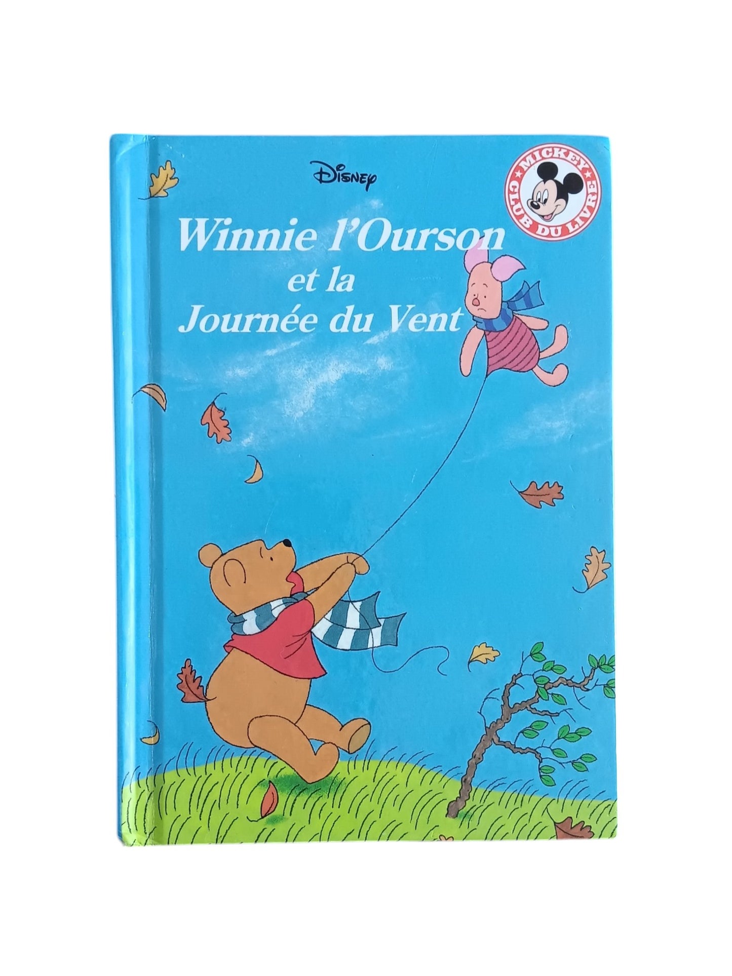 Club du livre Mickey : Winnie l'Ourson et la Journée du Vent
