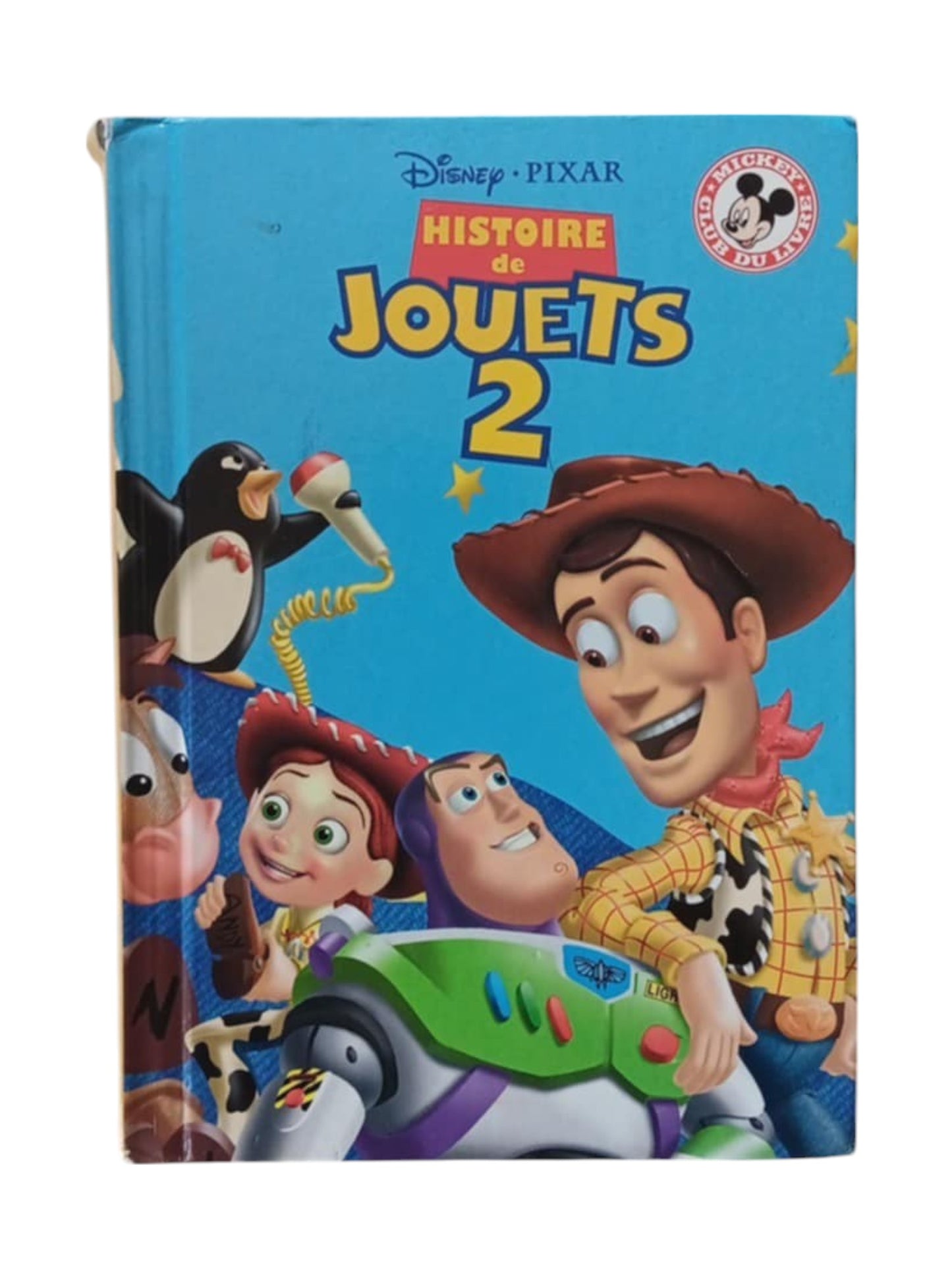 Club du livre Mickey : Histoire de Jouets 2
