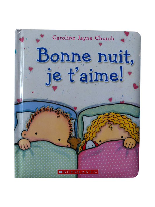 Bonne nuit, je t'aime !
