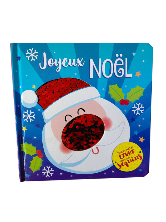Joyeux Noël ! Mon premier livre avec des sequins