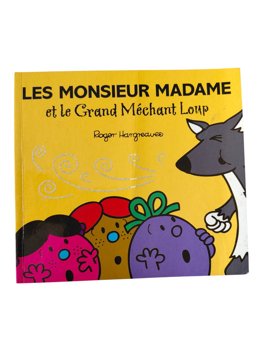 Les monsieur madame et le Grand Méchant Loup