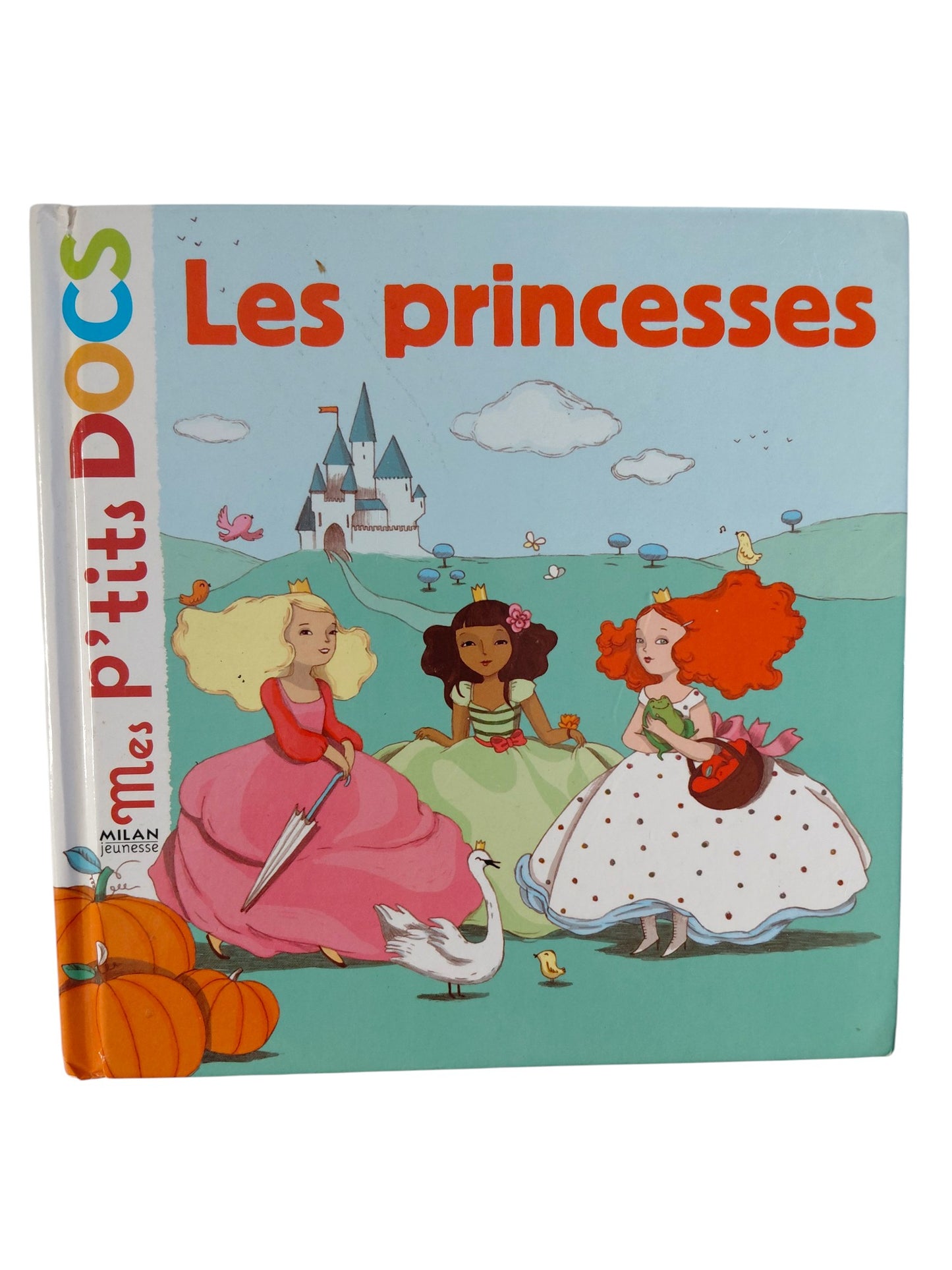Les princesses - Mes P'tits Docs