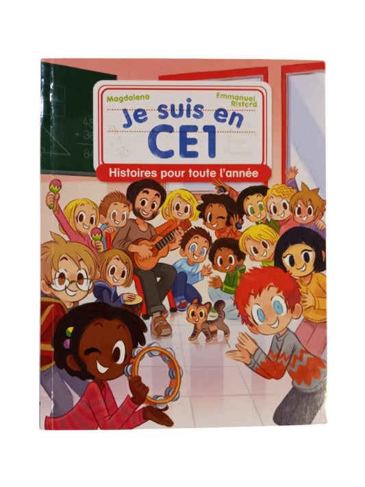 Je suis en CE1 : Histoires pour toute l'année