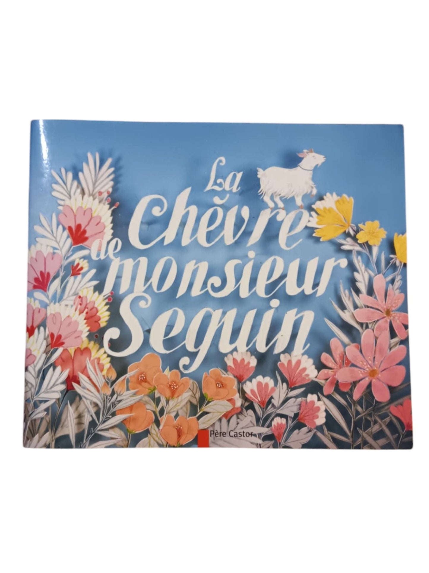 La Chèvre de Monsieur Seguin