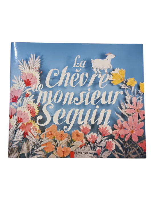 La Chèvre de Monsieur Seguin