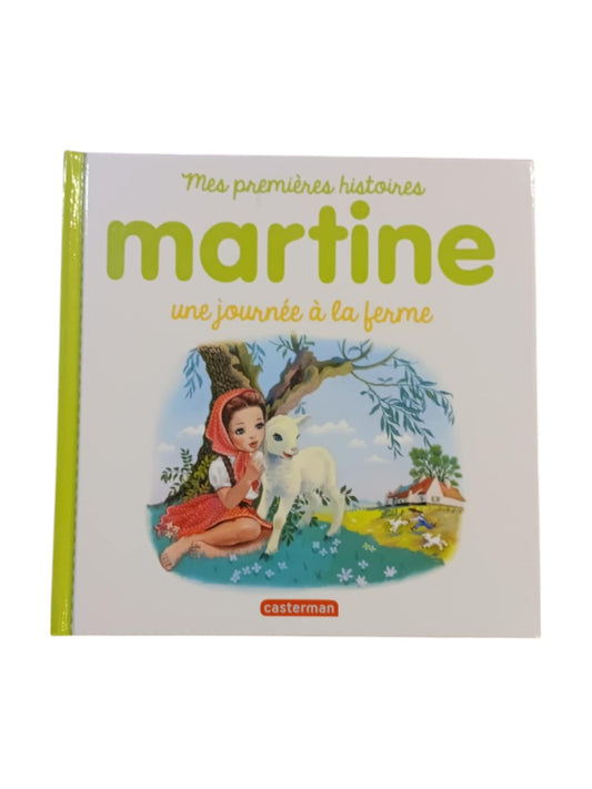 Mes premiers Martine - Une journée à la ferme