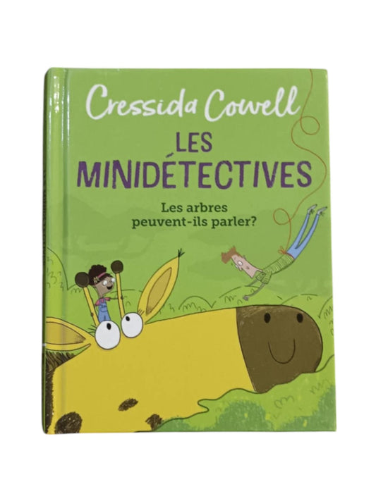 Les minidétectives - Les arbres peuvent-ils parler ?