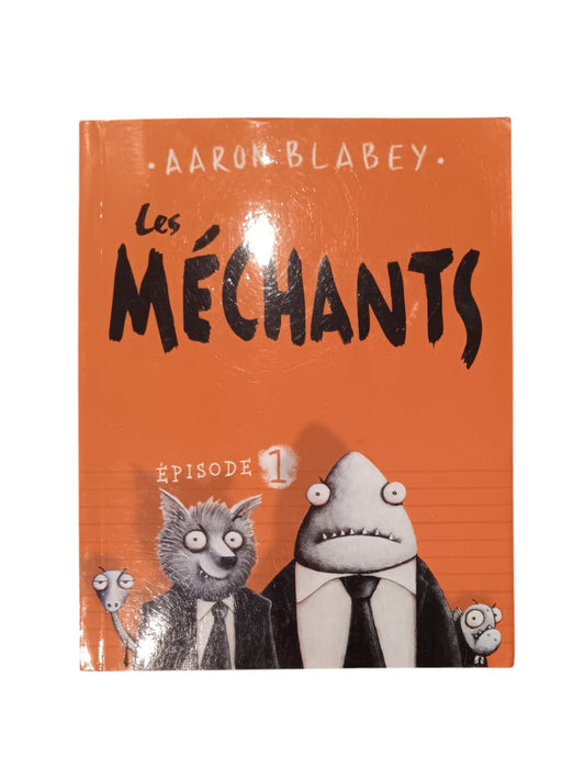Les méchants