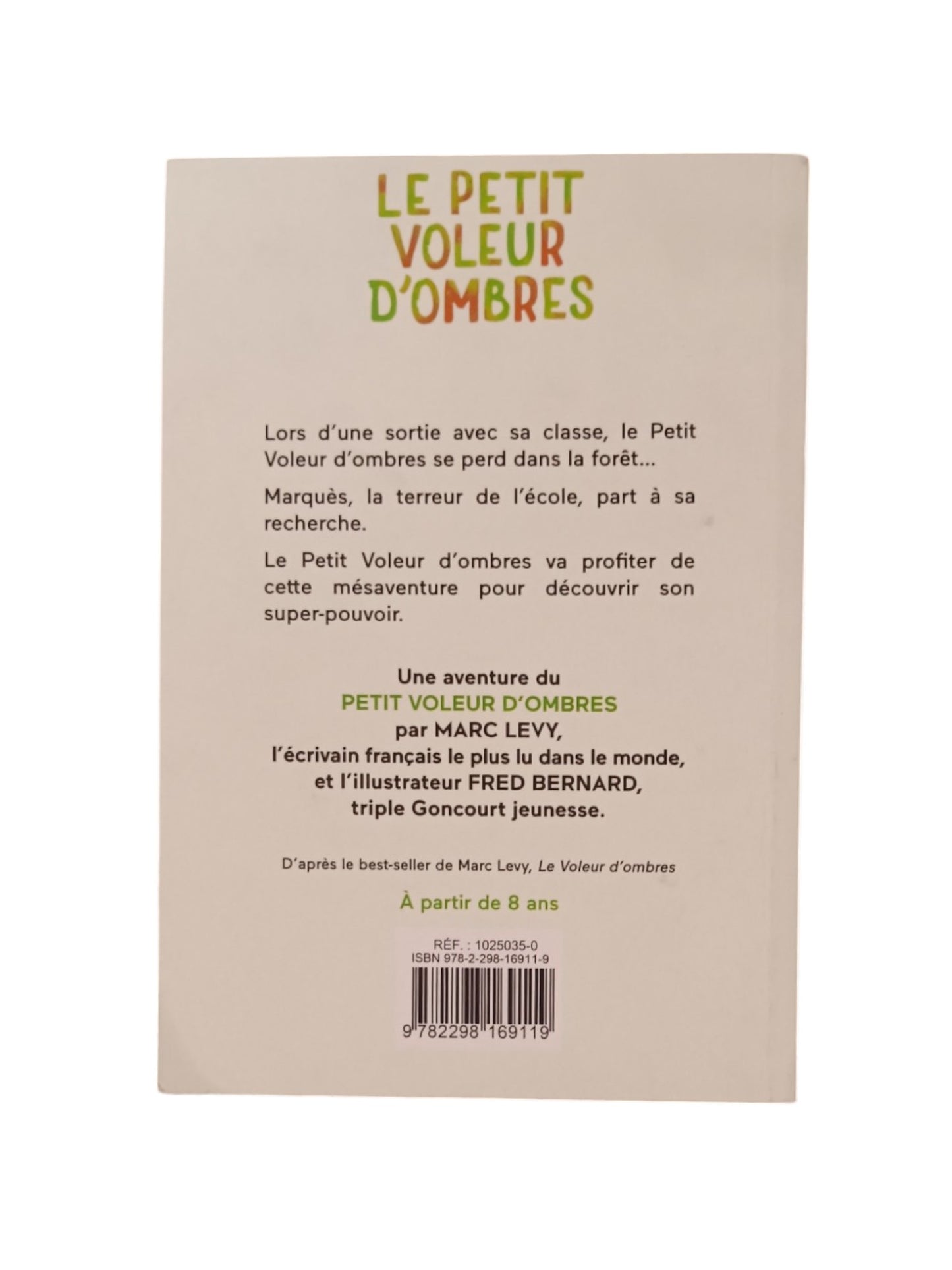 Le petit voleur d'ombres - Perdu dans la forêt