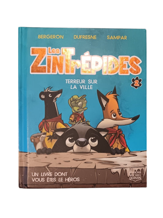 Les Zintrépides - Terreur sur la ville Collection
