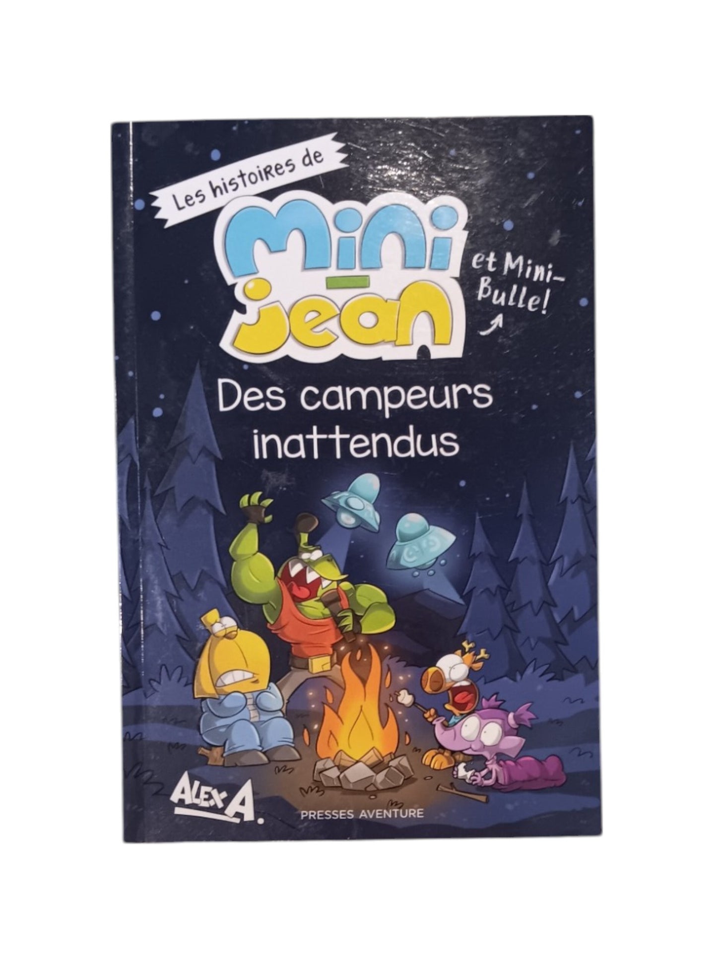 Les histoires de Mini-Jean et Mini-Bulle! - Des campeurs inattendus
