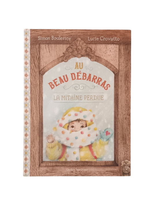 Au beau débaras - La mitaine perdue