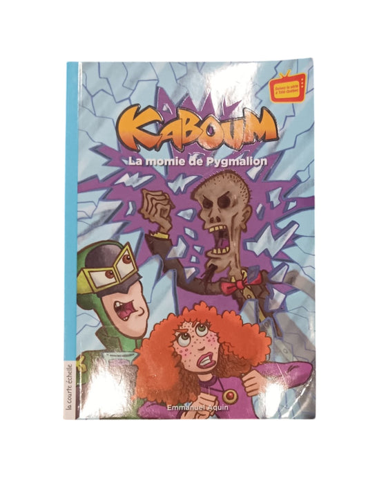 Kaboum ! La momie de Pygmalion