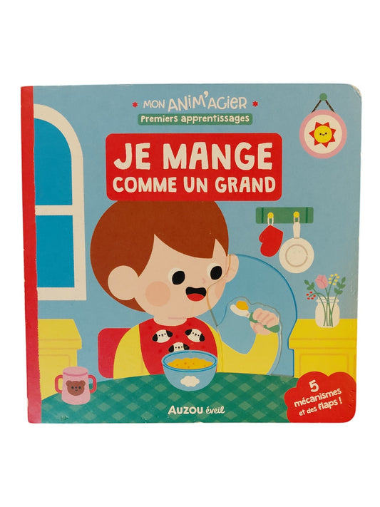 Je mange comme un grand