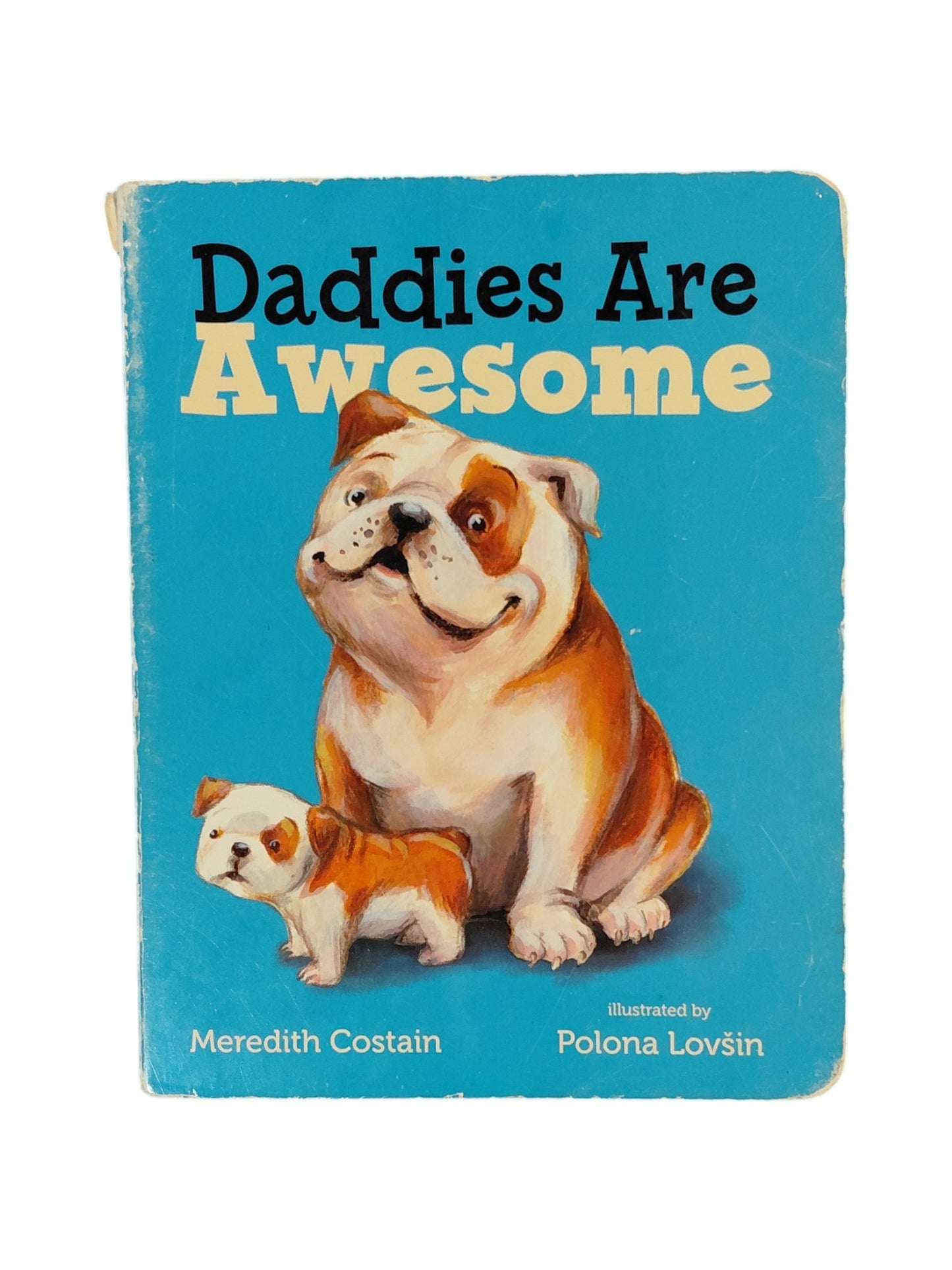 Daddies Are Awesome