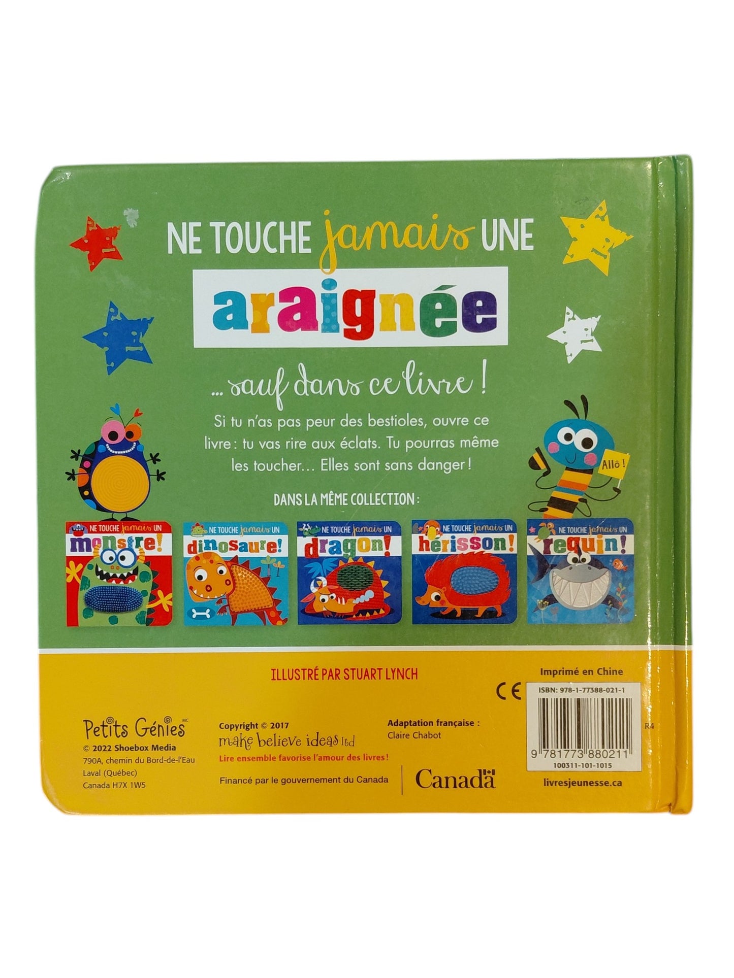 Ne touche jamais une araignée!