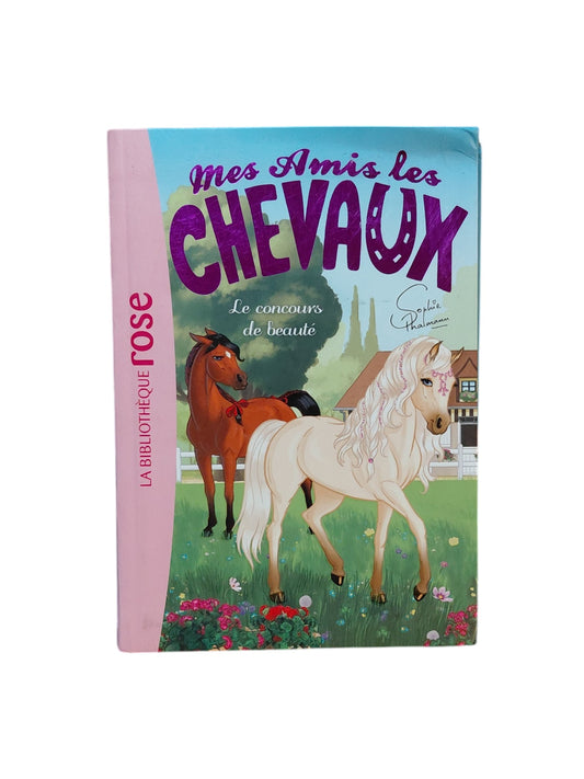 Mes amis les chevaux - Le Concours de beauté