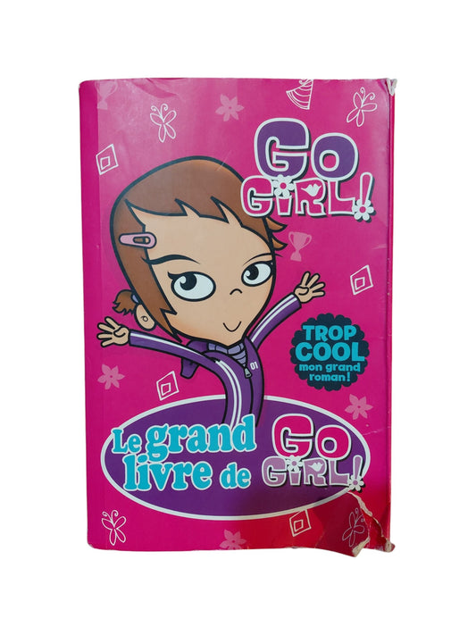 Le Grand livre de Go Girl !