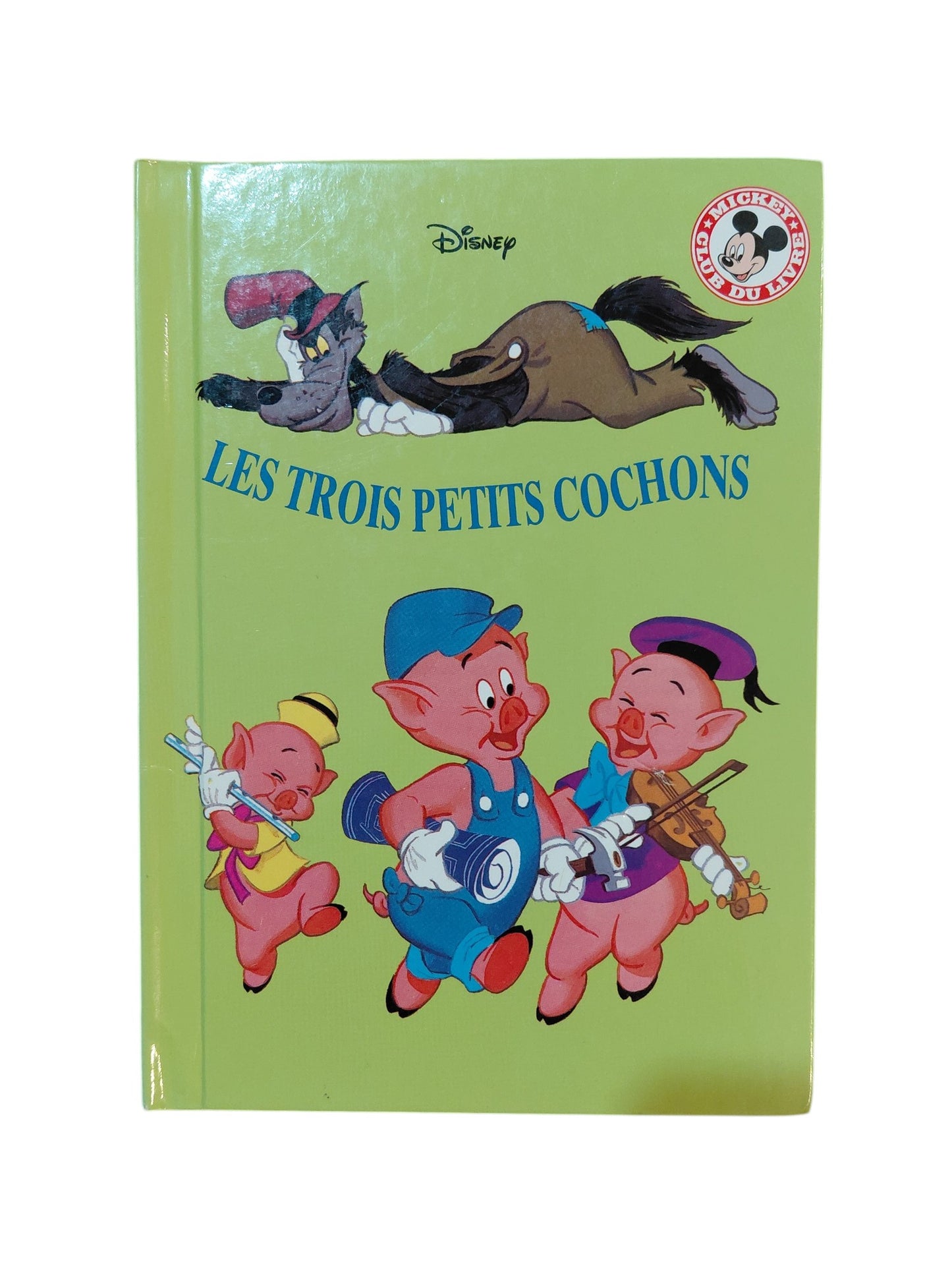 Club du livre Mickey : Les trois petits cochons