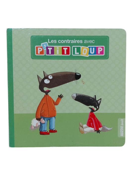 Les contraires avec P'tit Loup